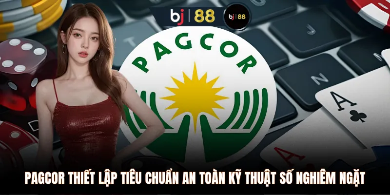 PAGCOR thiết lập tiêu chuẩn an toàn kỹ thuật số nghiêm ngặt