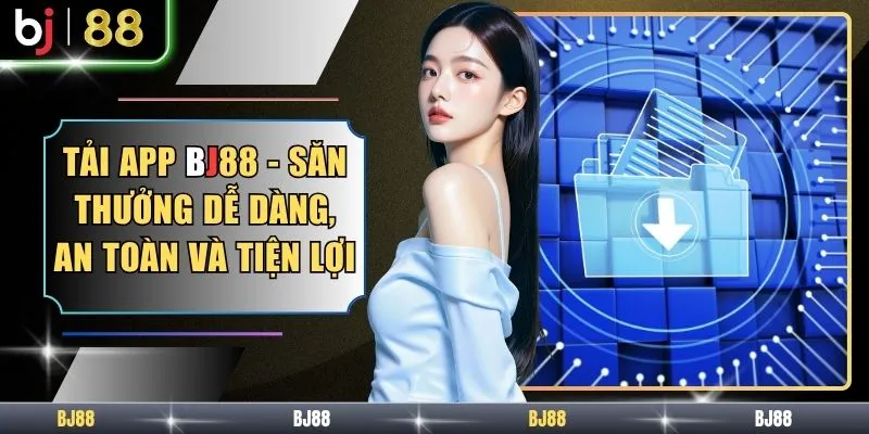 Tải App BJ88